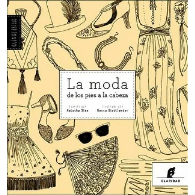 La Moda de los pies a la cabeza