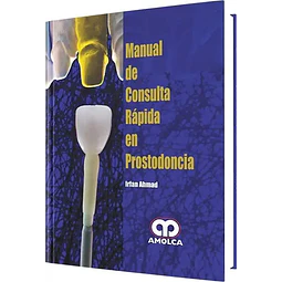 Manual de Consulta Rápida en Prostodoncia