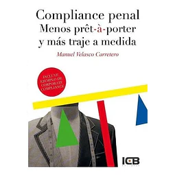 Compliance penal Menos prêt-a-porter y más traje a medida