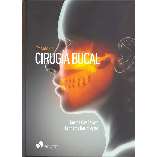 Tratado de cirugía bucal