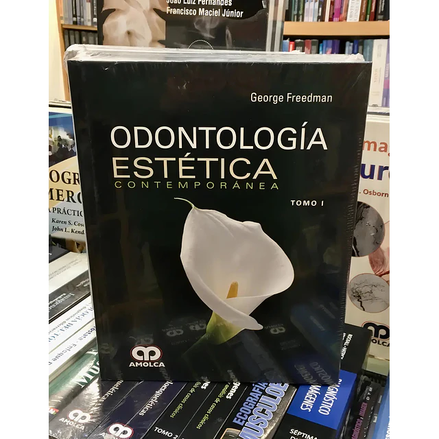 Odontología Estética Contemporánea 2 Tomos