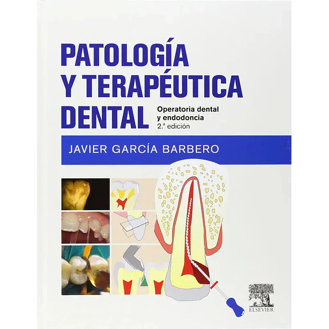 Patología y Terapéutica Dental