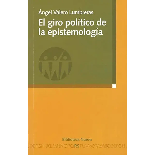 El giro politico de la epistemologia