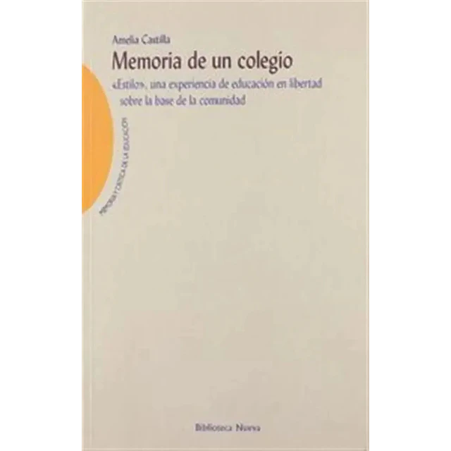 Memoria de un colegio