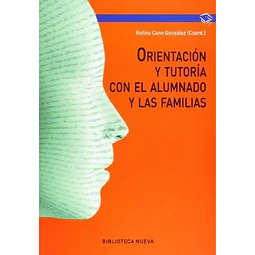 Orientación y tutoría con el alumnado y las familias