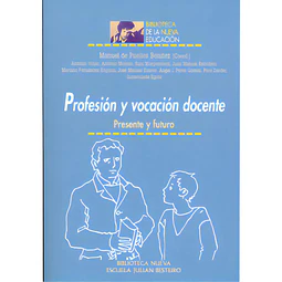 Profesion y vocacion docente