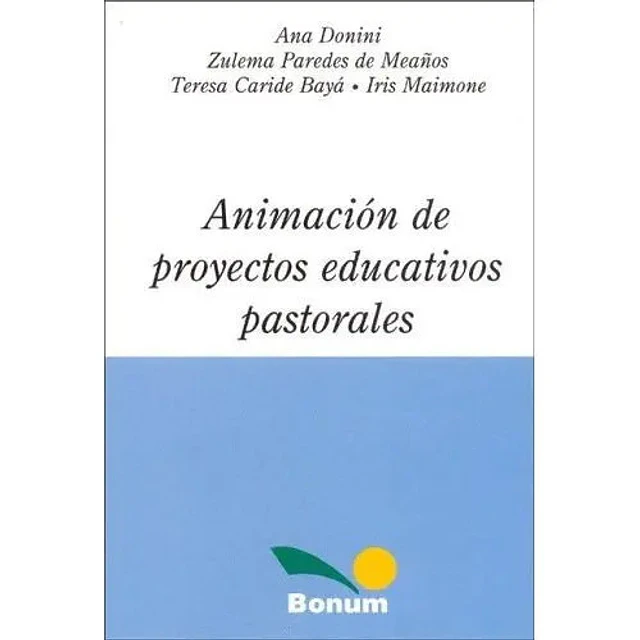 Animacion de Proyectos Educativos Pastorales
