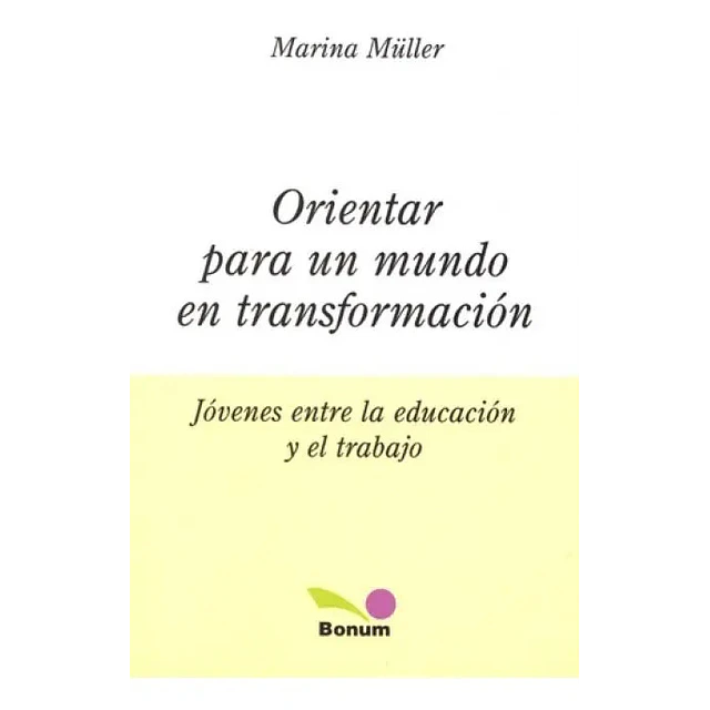 Orientar para un mundo en transformación