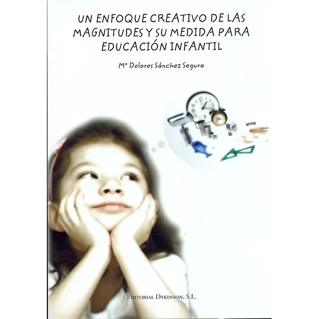 Un enfoque creativo de las magnitudes y su medida para educación infantil