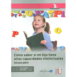 Cómo saber si mi hijo tiene altas capacidades intelectuales