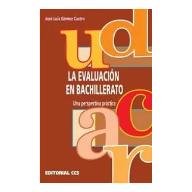 La evaluacion del bachillerato