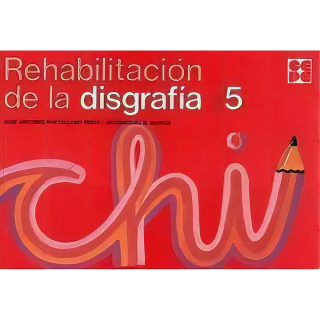 Rehabilitación de la disgrafía 5