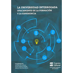 La Universidad Interrogada
