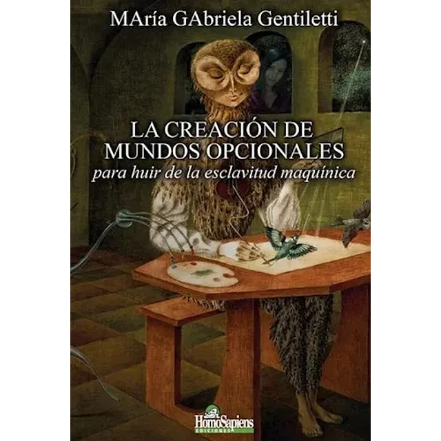 La creación de mundos opcionales