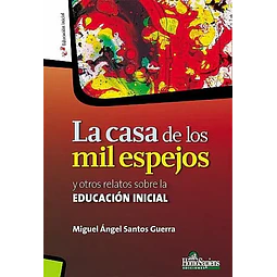 La Casas de los Mil Espejos