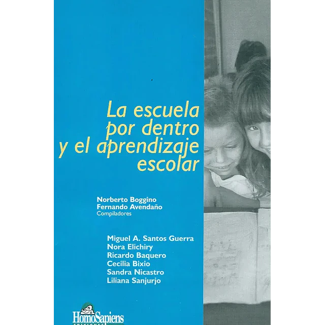 La escuela por dentro y el aprendizaje