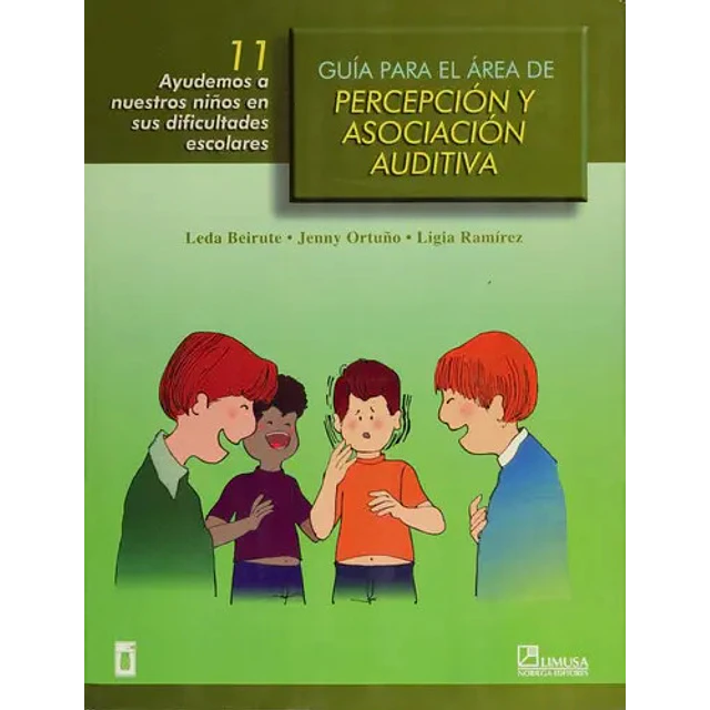 Guía para el Área de Recepción y Asociación Auditiva 11