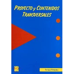 Proyecto y Contenidos Transversales