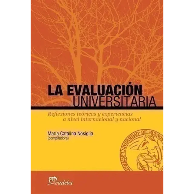 La Evaluación Universitaria