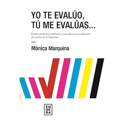 Yo Te Evalúo, Tú Me Evalúas