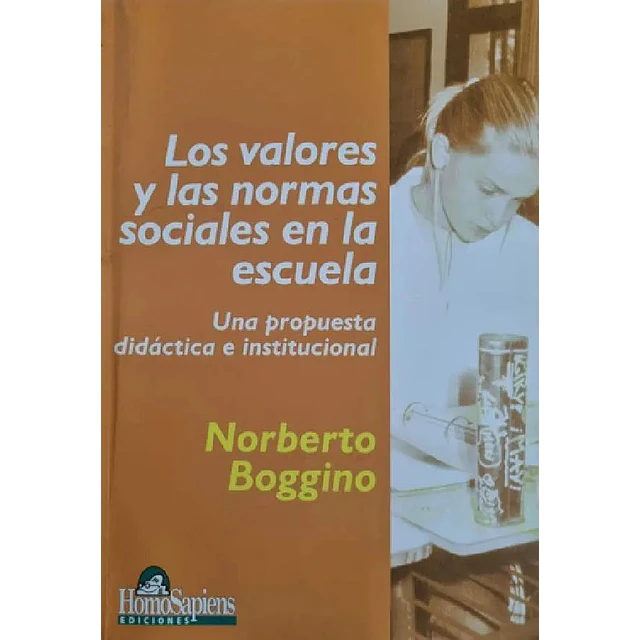 Los valores y las normas sociales en la escuela