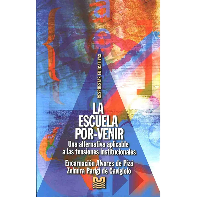 La Escuela Por-Venir