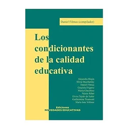 Las condiciones de la calidad educativa