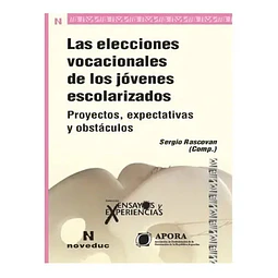 Las eleccciones vocacionales de los jóvenes escolarizados