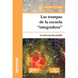 Las trampas de la escuela integradora