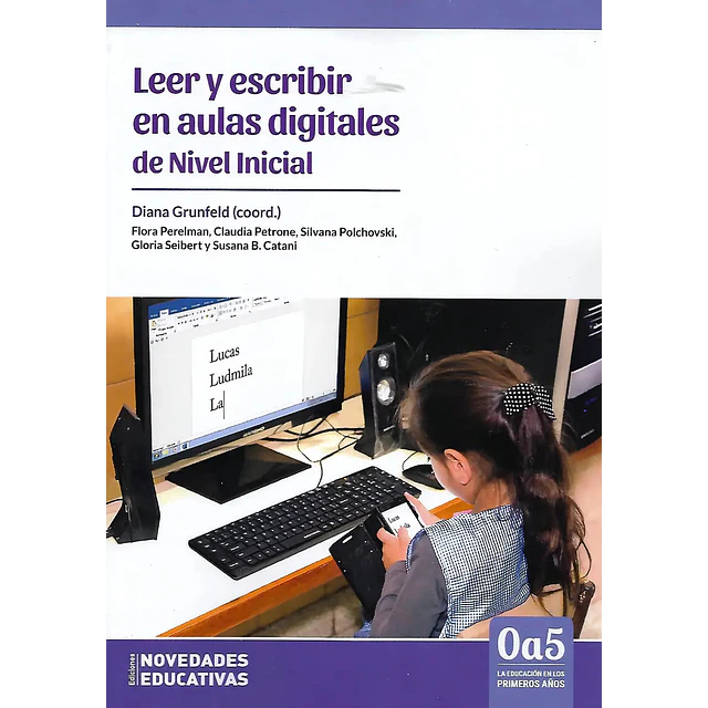 Leer y escribir en aulas digitales de nivel inicial