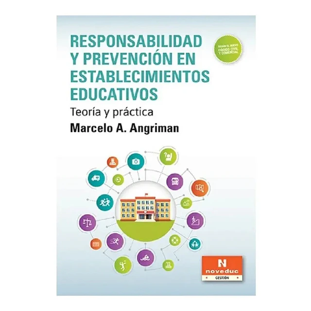 Responsabilidad y prevención en establecimientos educativos