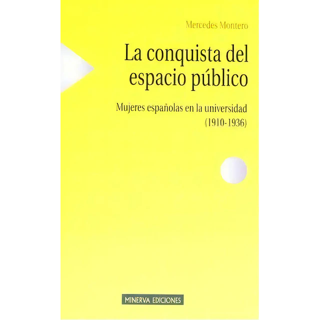 La conquista del espacio publico