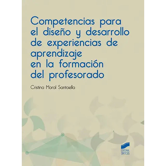 Competencias para el diseño y desarrollo de experiencias