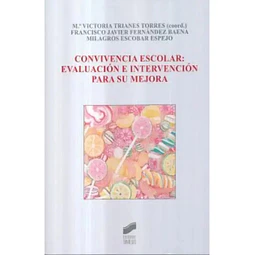 Convivencia escolar: evaluación e intervención para su mejora