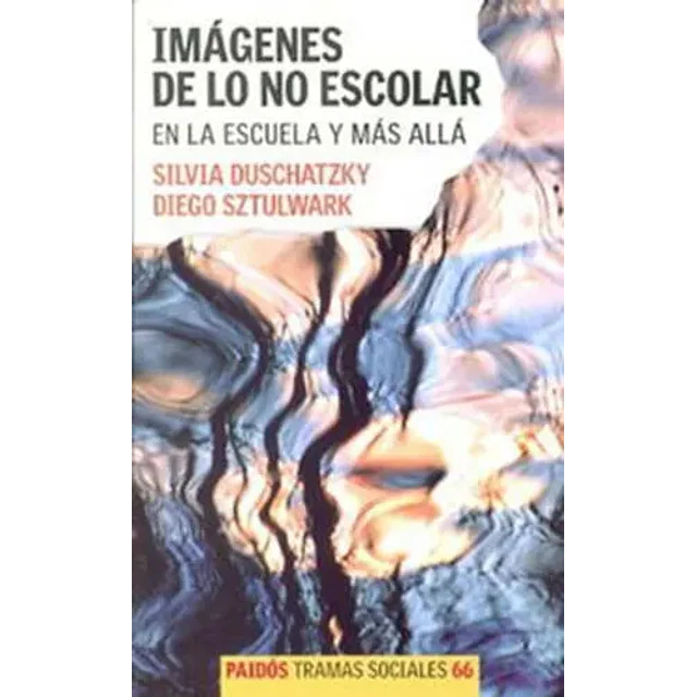 Imágenes de lo no escolar