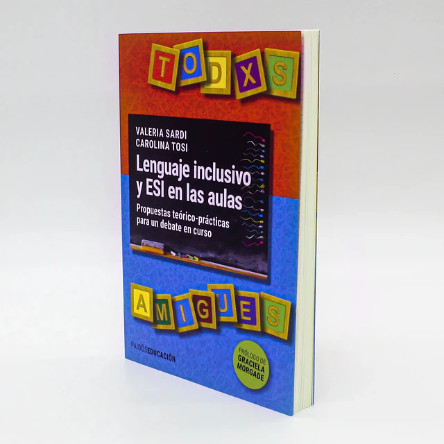 Lenguaje inclusivo y ESI en las aulas