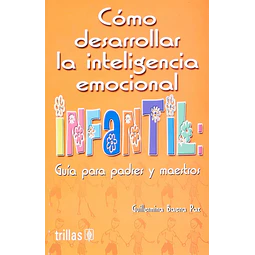 Como desarrollar la inteligencia emocional infantil