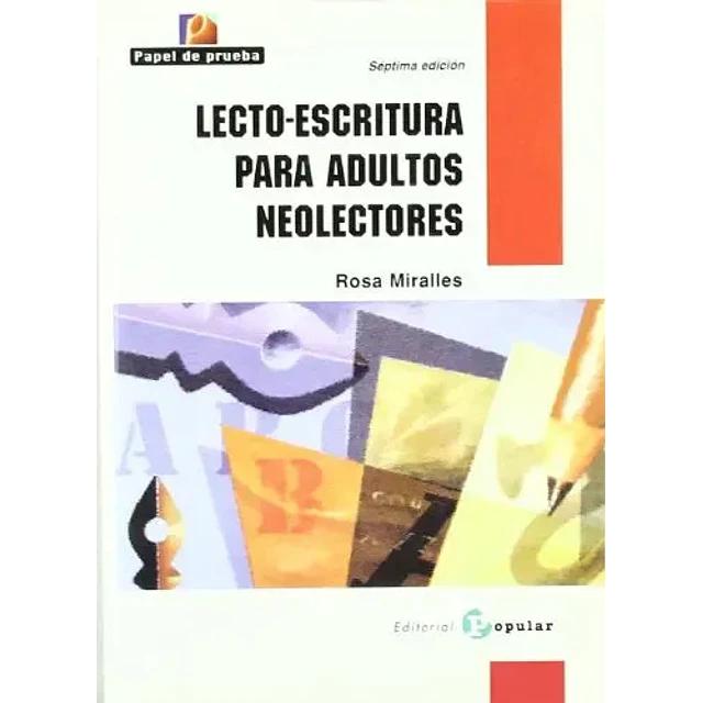Lecto-escritura para adultos neolectores