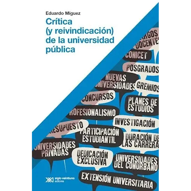 Crítica (y reivindicación) de la Universidad Pública