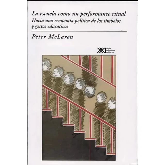 La escuela como un performance ritual