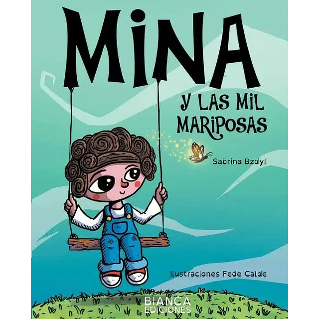 Mina y las mil mariposas