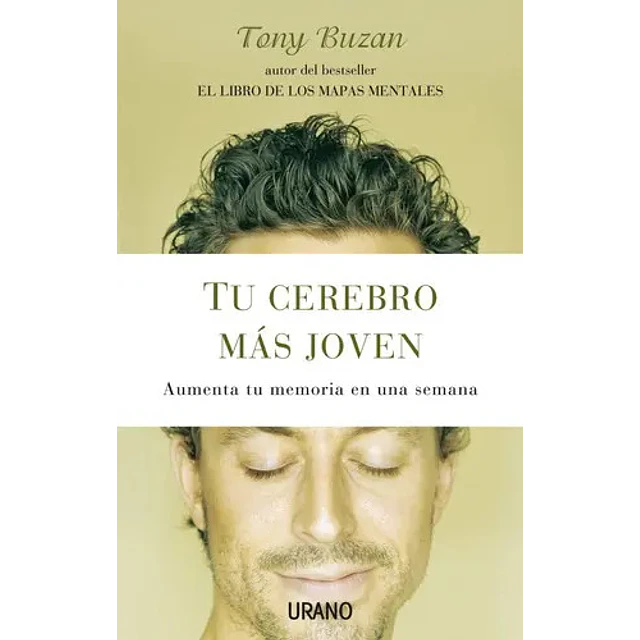 Tu cerebro más jóven.Aumenta tu memoria en una semana.
