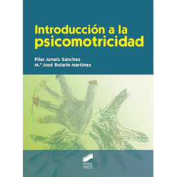 Introducción a la Psicomotricidad