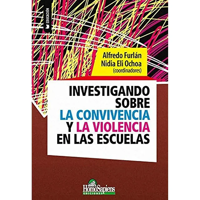 Investigación sobre la convivencia y la violencia en las escuelas