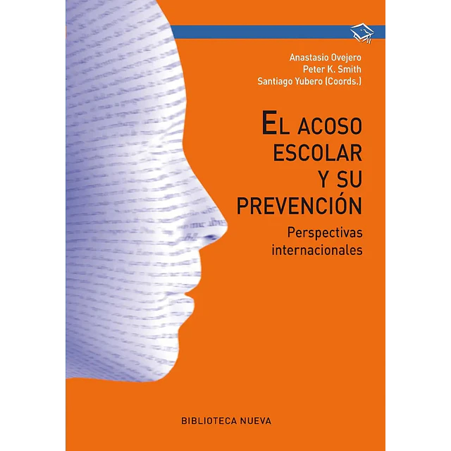 El acoso escolar y su prevención
