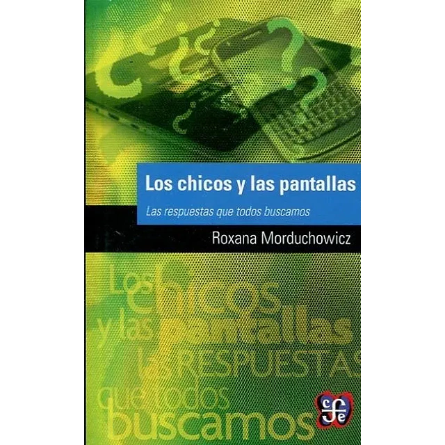 Los chicos y las pantallas