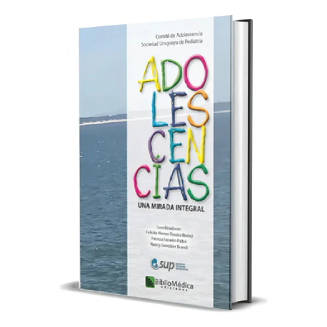 Adolescencias. Una mirada integral