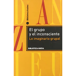 El grupo y el inconsciente