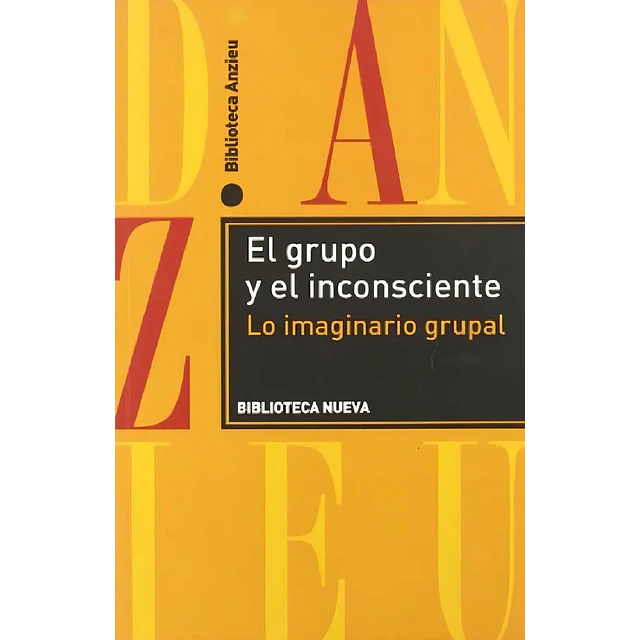 El grupo y el inconsciente
