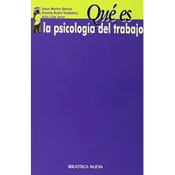 Qué es La psicología del trabajo